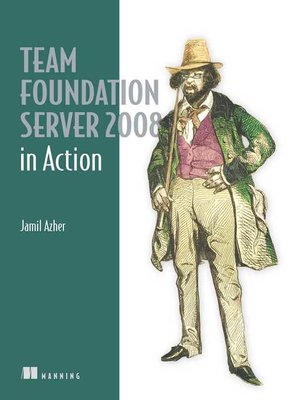 cover image of Team Foundation Server 2008 in Action
